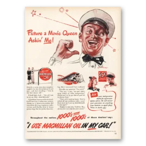 1947 Macmillan Oil Print Ad | Movie Queen