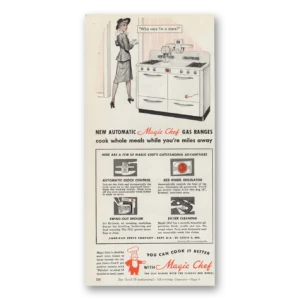 1947 Magic Chef Gas Ranges Print Ad | Says Slave