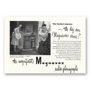 1947 Magnavox Radio Phonograph Print Ad | Magnavox Came