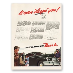 1947 Nash Motors Print Ad | Even Sleeps