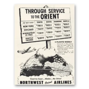 1947 Northwest Orient Airlines Print Ad | Through Service To Orient