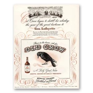 1947 Old Crow Whiskey Print Ad | Gen Lafayette