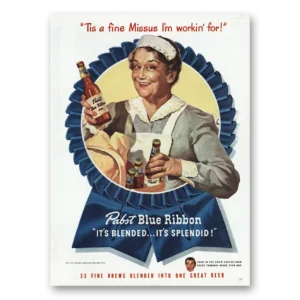 1947 Pabst Blue Ribbon Beer Print Ad | Tis Fine Missus