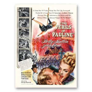1947 Perils of Pauline Movie Promo Print Ad | Betty Hutton