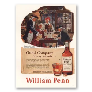 1947 William Penn Whiskey Print Ad | Good Company