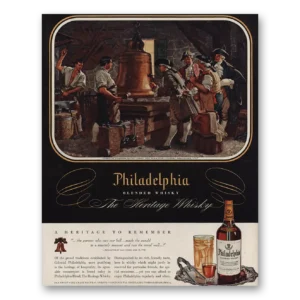 1947 Philadelphia Blended Whisky Print Ad | Liberty Bell