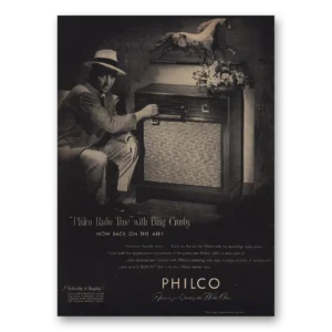 1947 Philco Radio Print Ad | Radio Time With Bing Crosby