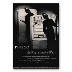 1947 Philco Refrigerator Print Ad | All Features
