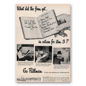 1947 Pullman Print Ad | What Did Firm Get
