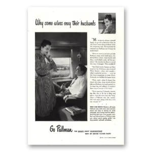 1947 Pullman Print Ad | Women Envy