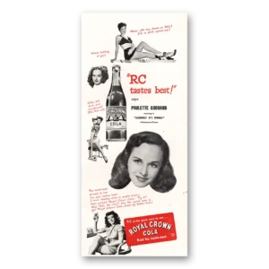 1947 Royal Crown Cola Print Ad | Paulette Goddard