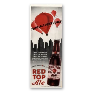 1947 Red Top Ale Print Ad | All Over Town