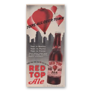 1947 Red Top Ale Print Ad | All Over Town