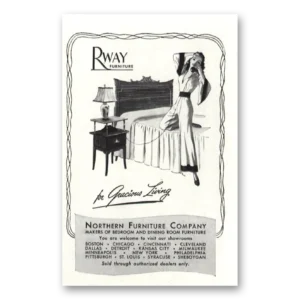 1947 Rway Northern Furniture Print Ad | Gracious Living