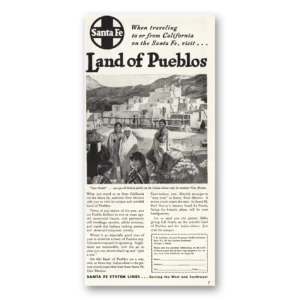 1947 Santa Fe Railway Print Ad | Land Of  Pueblos