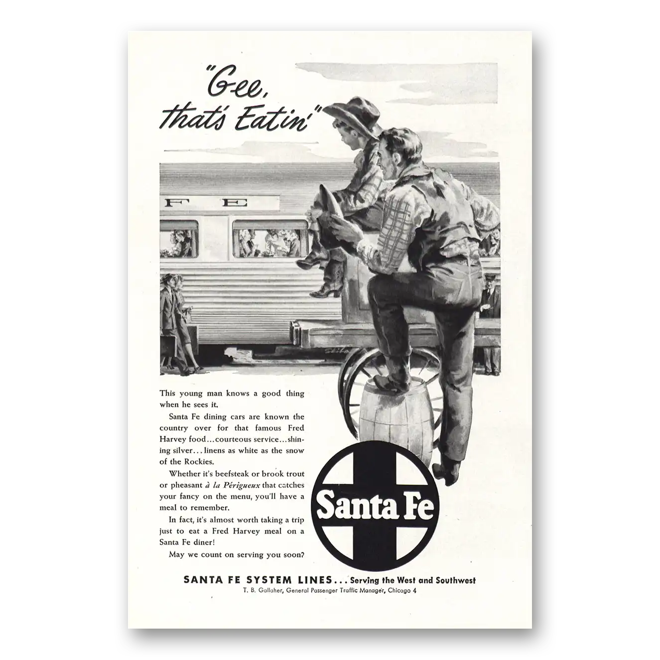 1947 Santa Fe Railway Print Ad | Gee Thats Eatin