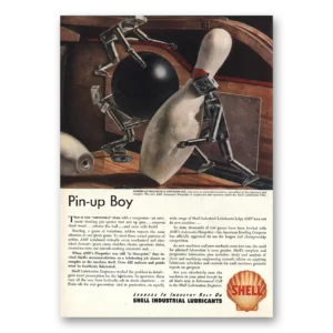 1947 Shell Lubricants Print Ad | Industrial Lubricants Pin Up Boy