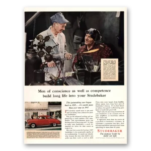 1947 Studebaker Print Ad | Men Conscience