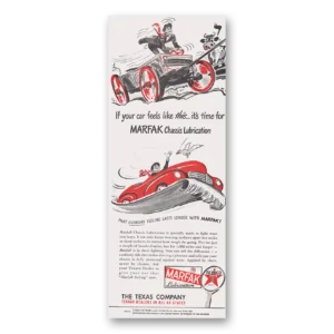 1947 Marfak Lubrication Print Ad | Feels Like This