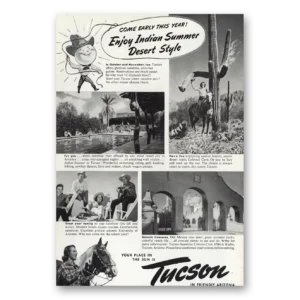 1947 Tucson Arizona Print Ad | Indian Summer