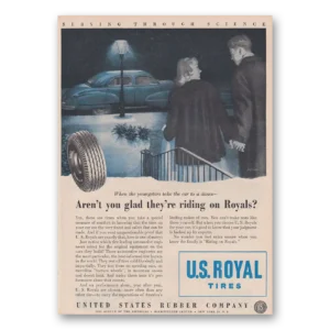 1947 US Royal Tires Print Ad | Youngsters Take Car