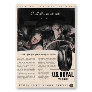 1947 US Royal Tires Print Ad | 2 Am Alls Well