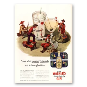 1947 Walkers Gin Print Ad | Growers Goodness