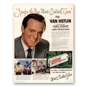 1947 Mint Cocktail Gum Print Ad | Van Heflin