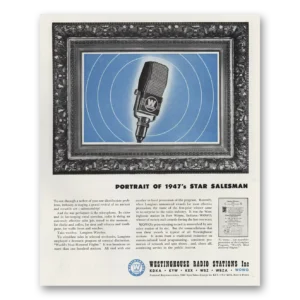 1947 Westinghouse Radio Stations Print Ad | Star Salesman