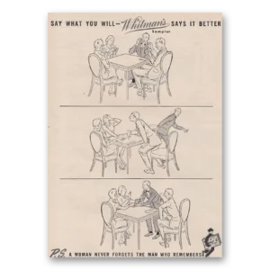 1947 Whitmans Chocolates Print Ad | Say