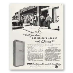 1947 York Air Conditioning Print Ad | Hot Weather
