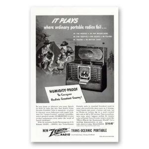 1947 Zenith Radio Print Ad | Humidity Proof