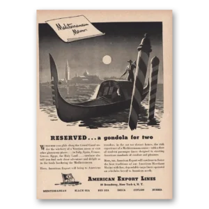 1948 American Export Lines Print Ad | Reserved Gondola For Two