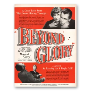 1948 Beyond Glory Movie Promo Print Ad | Alan Ladd