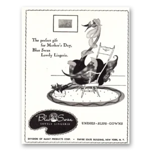 1948 Blue Swan Lingerie Print Ad | Mothers Day
