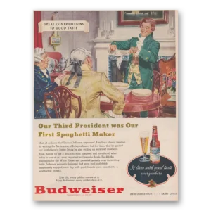 1948 Budweiser Beer Print Ad | Spaghetti Maker