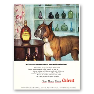 1948 Calvert Reserve Print Ad | He Added