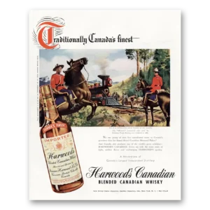 1948 Harwoods Canadian Whisky Print Ad | Mounties