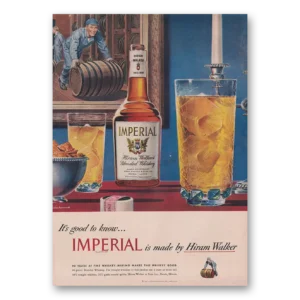 1948 Imperial Whiskey Print Ad | Good Know