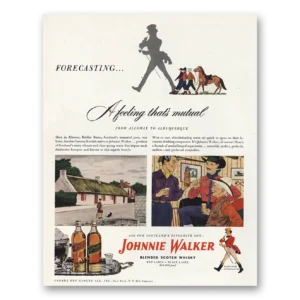 1948 Johnnie Walker Print Ad | Alloway To Albuquerque