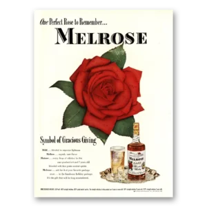 1948 Melrose Whiskey Print Ad | Gracious Giving