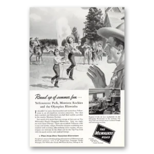 1948 Milwaukee Road Print Ad | Yellowstone