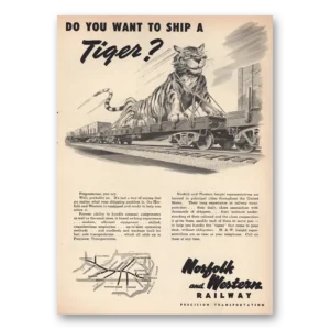 1948 Norfolk and Western Railway Print Ad | Ship Tiger