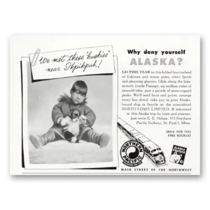 1948 Northern Pacific Railway Print Ad | Alaska