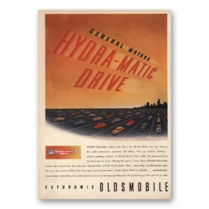 1948 Oldsmobile Hydra Matic Drive Print Ad | Blazing Trails