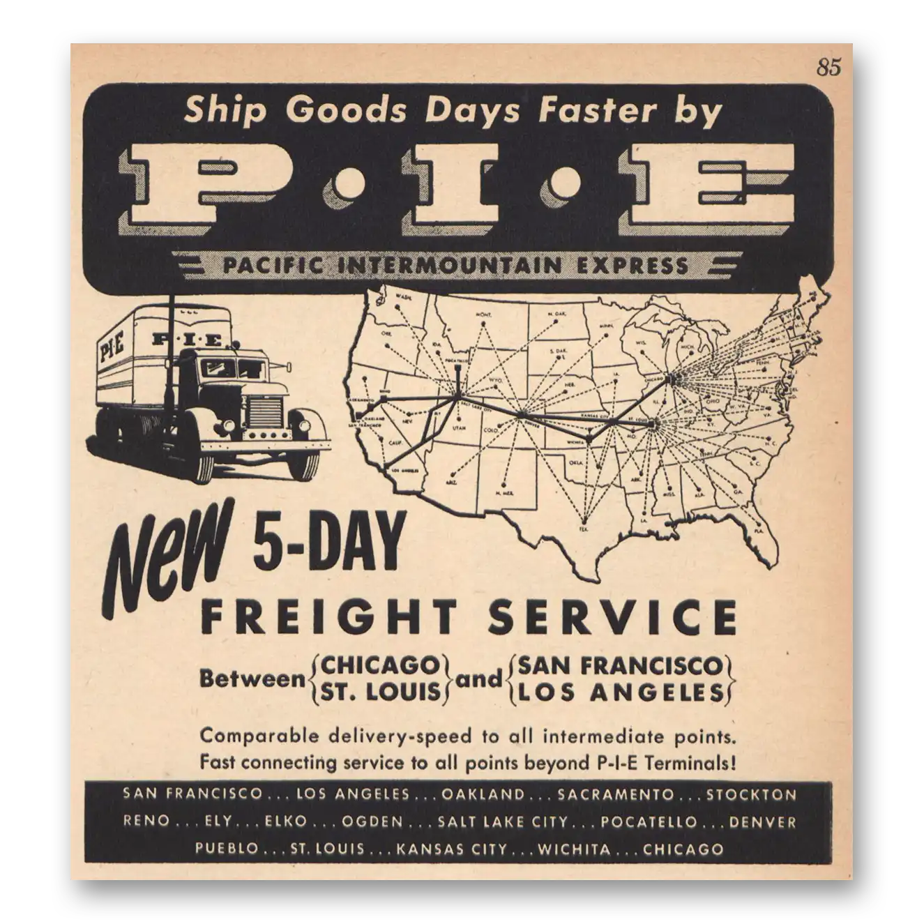 1948 Pacific Intermountain Express PIE Print Ad | Freight Service