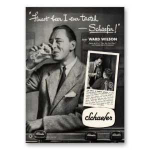 1948 Schaefer Beer Print Ad | Ward Wilson