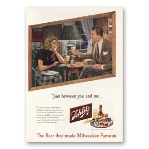 1948 Schlitz Beer Print Ad | Between You Me
