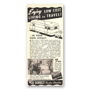 1948 Schult Trailer Coaches Print Ad | Living Or Travel