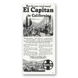 1948 Santa Fe Railway Print Ad | Santa Fe